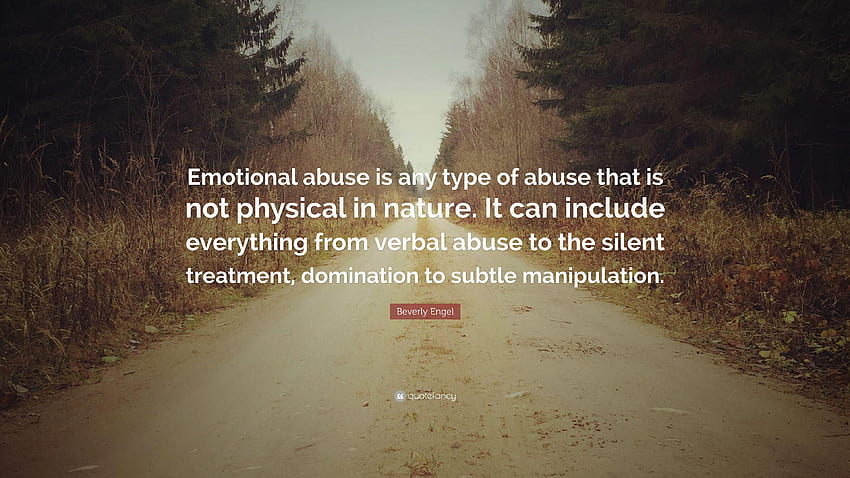 Citação de Beverly Engel: “O abuso emocional é qualquer tipo de abuso que é papel de parede HD