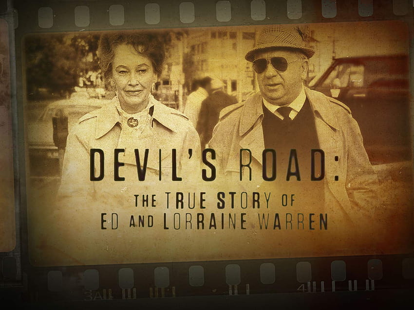 Watch Devil's Road: The True Story of Ed and Lorraine Warren HD wallpaper