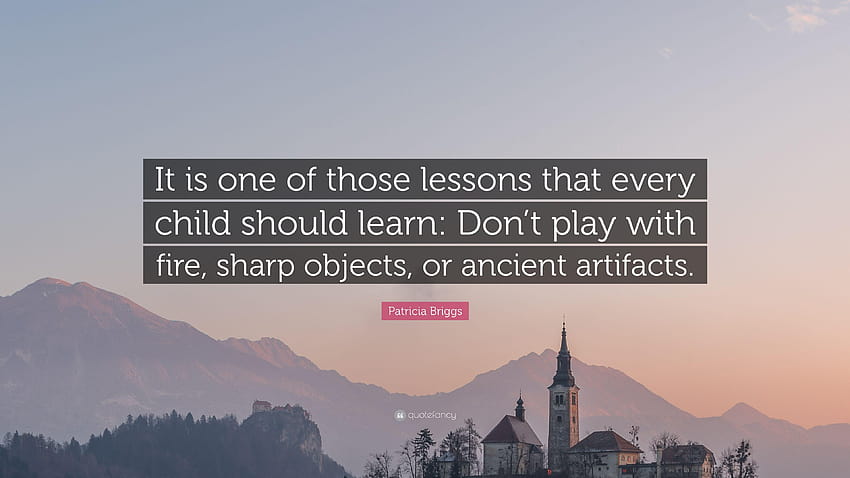 Patricia Briggs Quote: “It is one of those lessons that every, sharp objects series HD wallpaper