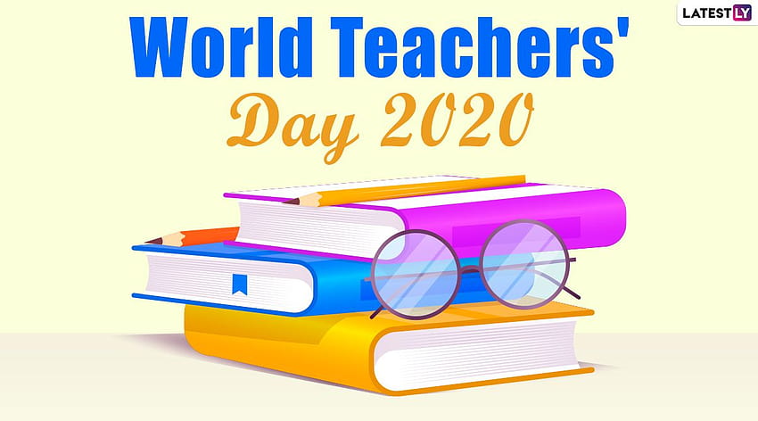 Hari Guru Sedunia 2020 dan untuk Daring: Stiker WhatsApp, Pesan Facebook, dan Salam untuk Dikirim ke Guru Anda, hari guru dunia Wallpaper HD