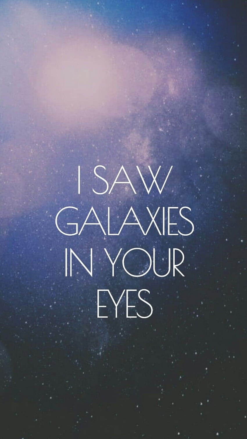 quote quotes sky stars love quotes backgrounds galaxies backgrounds phone quoteoftheday lock screen lockscreen phone sky full of stars lock screens lockscreens phone lockscreen phone lockscreens bestlockscreens •, love notes HD phone wallpaper