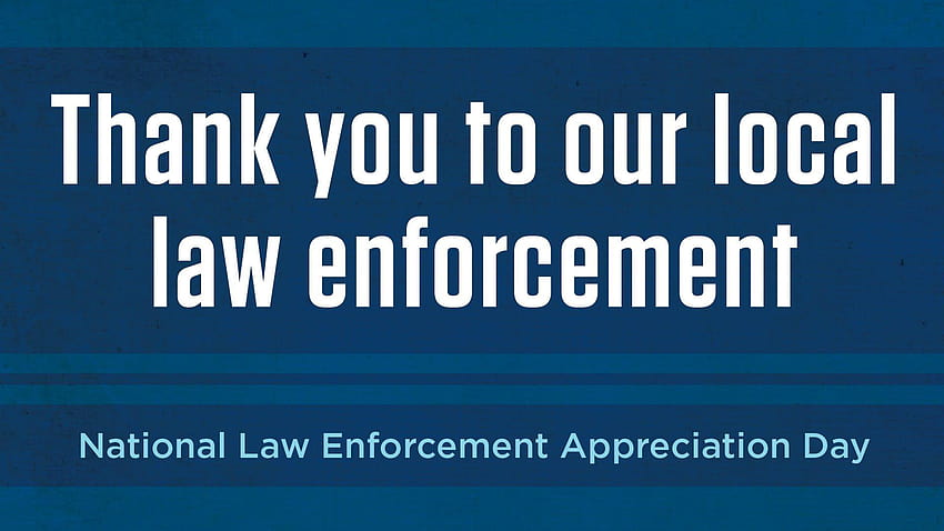 Southern Wesleyan U on Twitter:, law enforcement appreciation day HD wallpaper