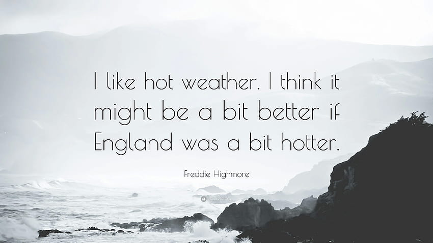 Freddie Highmore Quote: “I like hot weather. I think it might be a HD wallpaper
