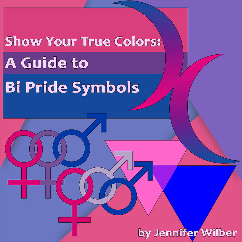  Dont Be Afraid To Show Your True Colors Bisexual