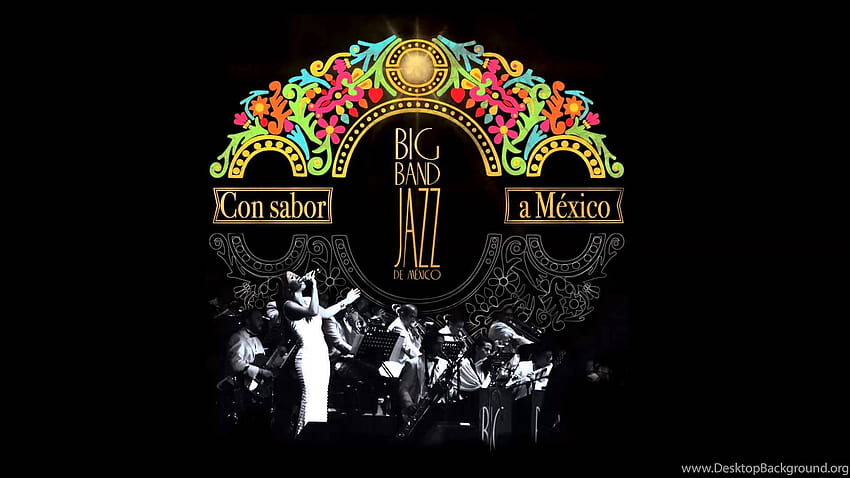 Big Band Jazz De México Sabor A Mi YouTube Backgrounds, jazz band HD wallpaper