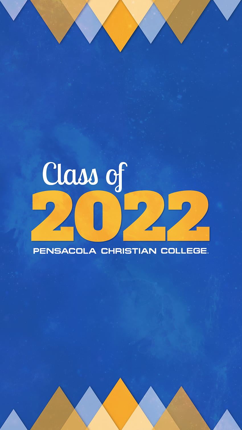 · Pensacola Christian College, class of 2022 graduation HD phone wallpaper