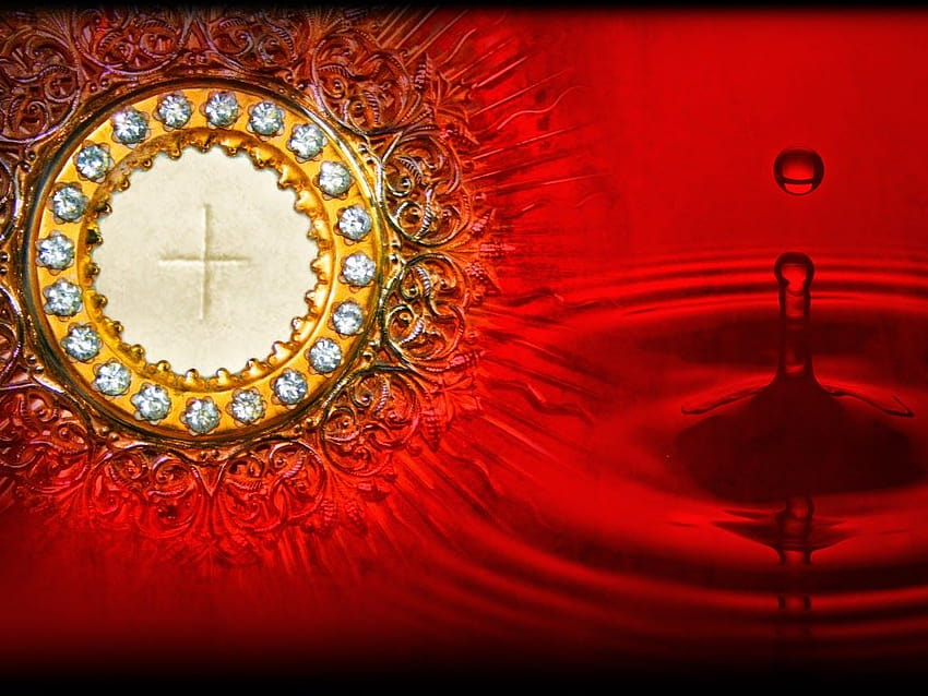 Sainte Messe ...: CORPUS CHRISTI / LE TRÈS SAINT CORPS ET SANG DU CHRIST Fond d'écran HD