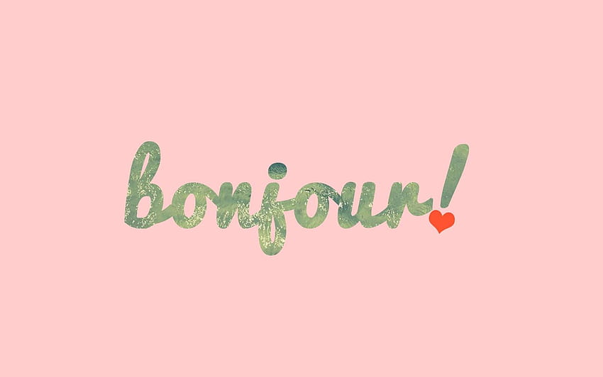 Best 4 Bonjour on Hip HD wallpaper