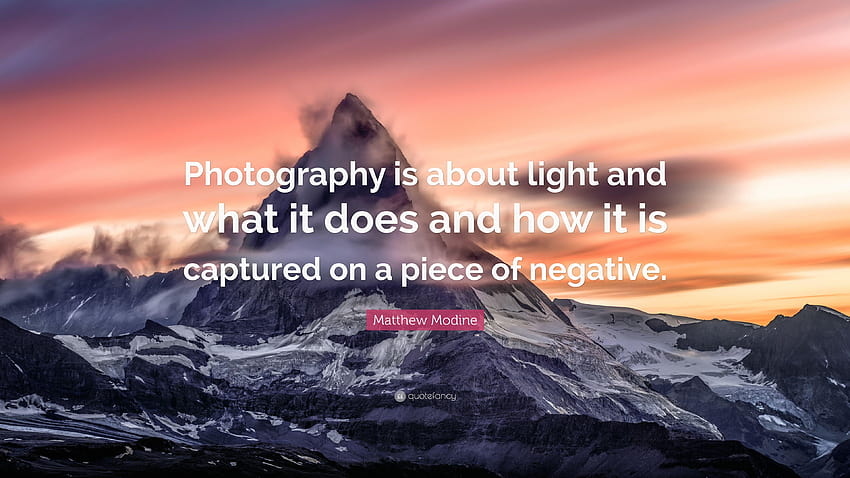 Matthew Modine Quote: “ graphy is about light and what it does HD wallpaper