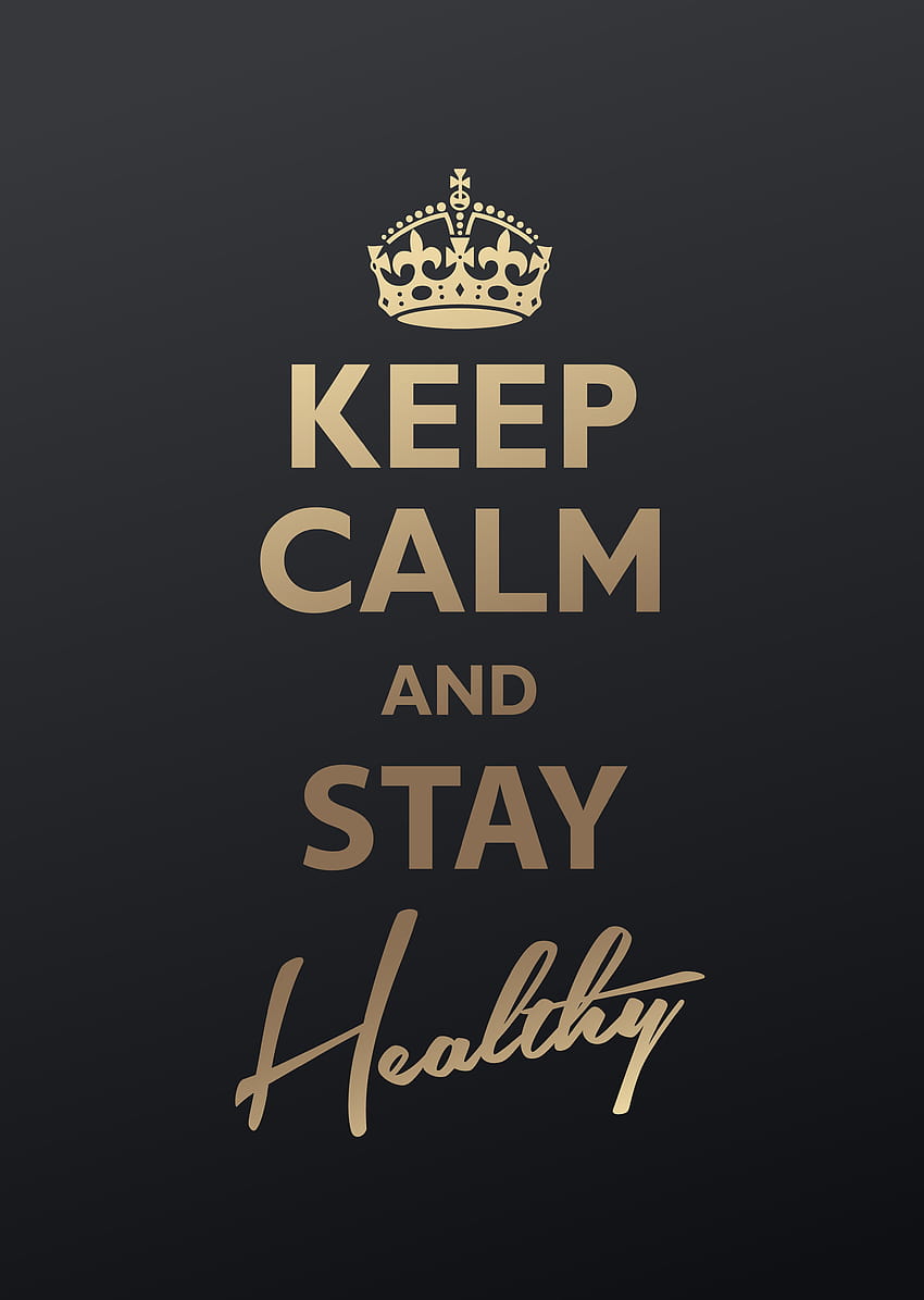 Keep Calm and Stay Healthy. Vector illustration., stay cool HD phone wallpaper