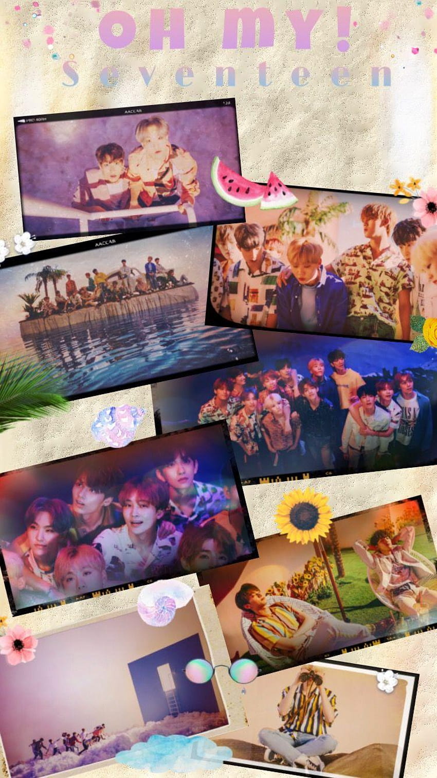 Seventeen Oh My! collage seventeen kpop collagear HD phone wallpaper Seventeen Oh My! collage seventeen kpop collagear HD phone wallpaper