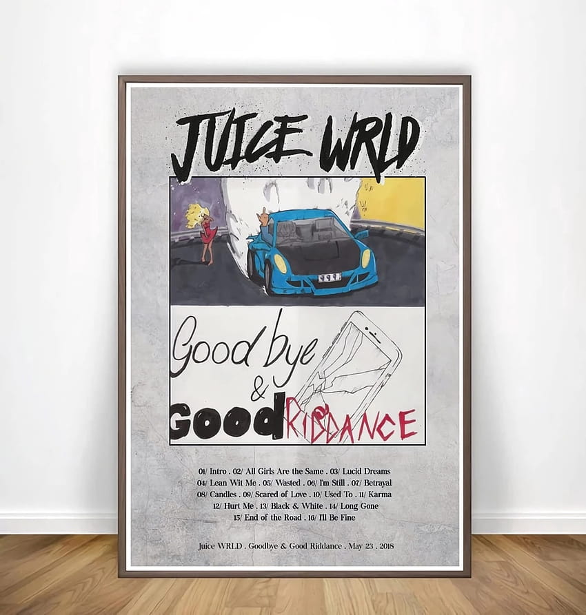 Juice Wrld Goodbye & Good Riddance 앨범 커버 포스터 및 인쇄 회화 아트 벽 캔버스 거실 홈 장식 HD 전화 배경 화면