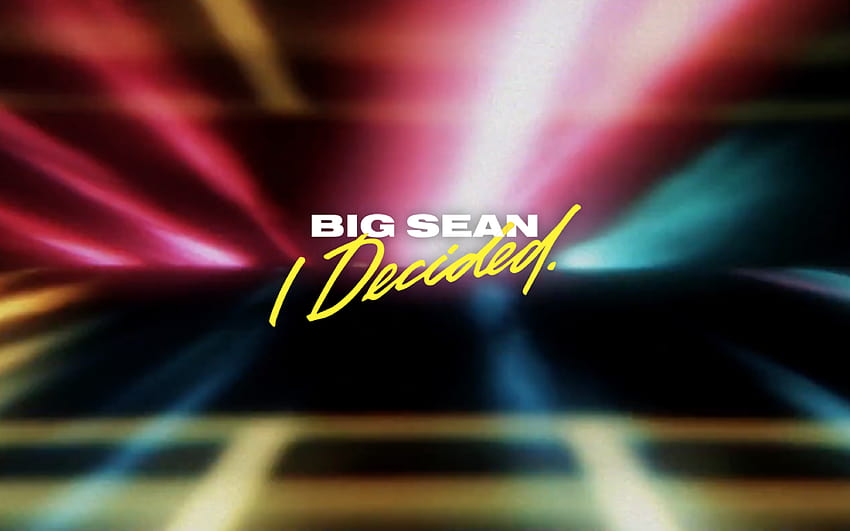 Big Sean, i decided HD wallpaper