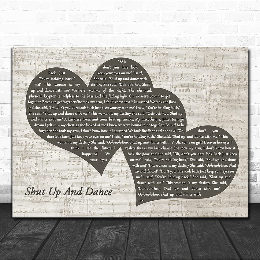 Walk The Moon Shut Up And Dance Landscape Music Script Two Hearts Wall Art Gift Song Lyric Print wallpaper ponsel HD