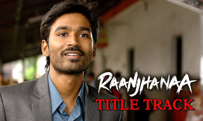 Raanjhanaa Official Trailer HD wallpaper