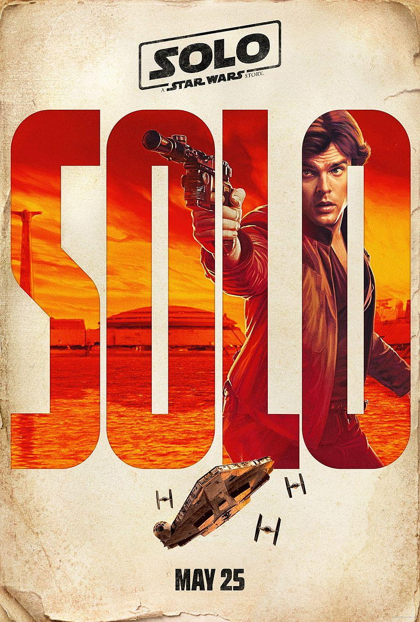 We Love These New Solo: A Star Wars Story Teaser Posters, solo a star wars story HD phone wallpaper