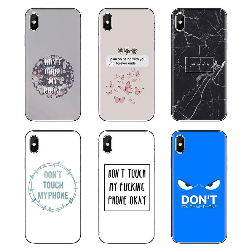 don't touch my phone tumblr For iPod Touch Apple iPhone 4 4S 5 5S SE 5C 6 6S 7 8 X XR XS Plus MAX Silicone Phone Cover HD phone wallpaper
