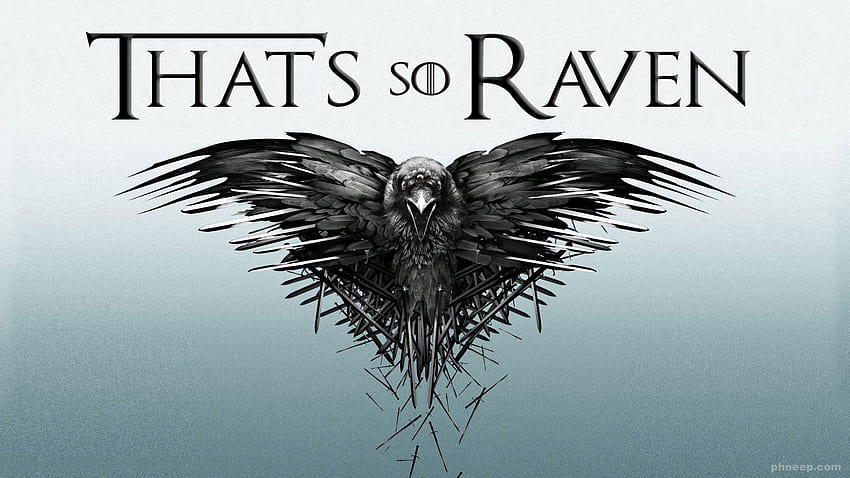 Così va bene Raven: r/aSongOfMemesAndRage, tutti gli uomini devono morire Sfondo HD