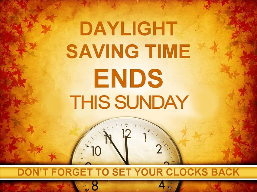 Daylight Savings Time Ends Quotes ...quotesgram, spring forward HD wallpaper