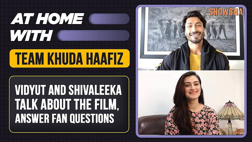 Vidyut Jammwal And Shivaleeka Oberoi On Khuda Haafiz, Shooting In Tough Conditions And Fan Questions HD wallpaper