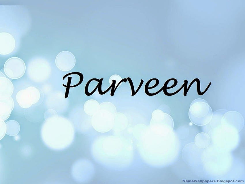 Parveen name HD wallpapers | Pxfuel