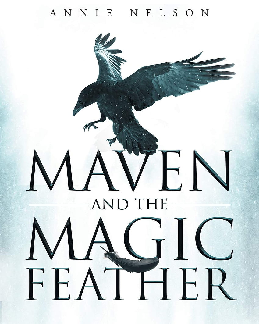Maven and The Magic Feather: 9781635751284: Nelson, Annie: Books, all men must die HD phone wallpaper