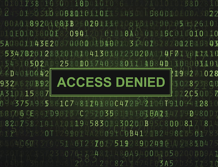 Best 5 Unauthorized Access on Hip, access denied HD wallpaper