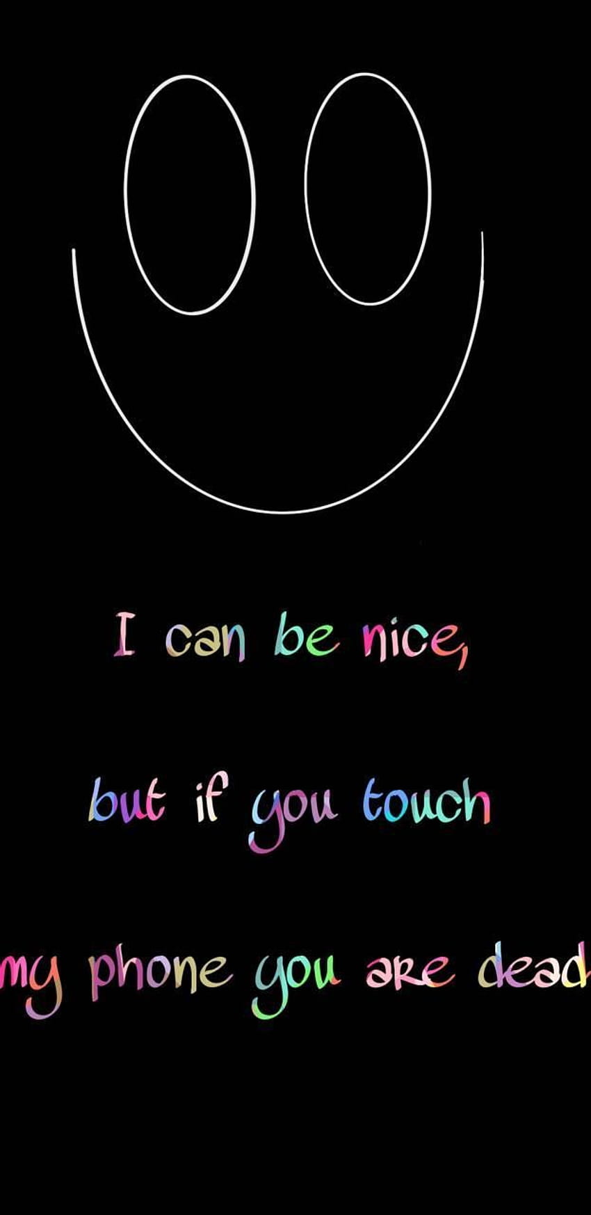 Dont touch my phone by XDCriss, why are you on my phone HD phone wallpaper