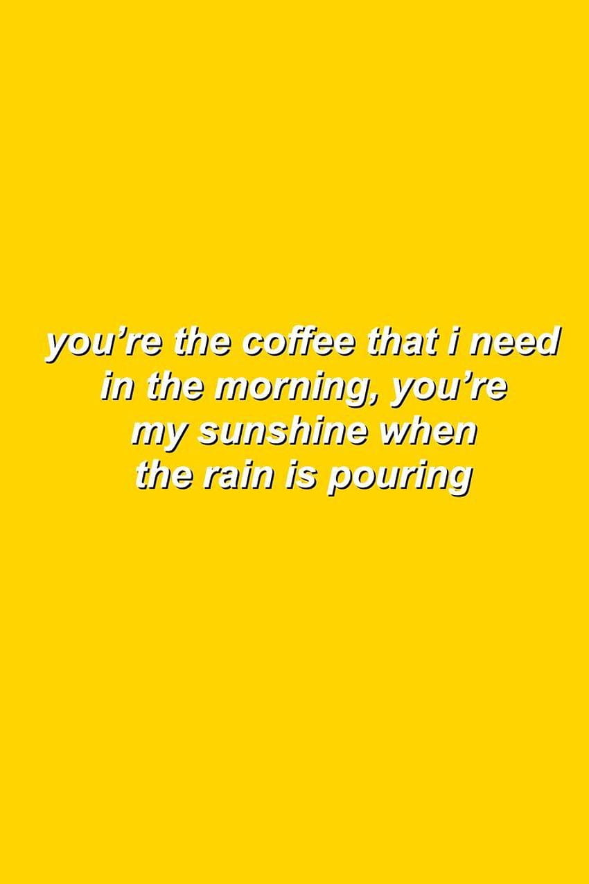 901 about ♡ aesthetic!yellow ♡, yellow aesthetic coffee quote HD phone wallpaper