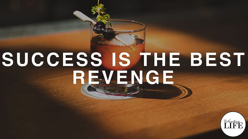 The Voluntary Life: 67 Success Is The Best Revenge HD wallpaper