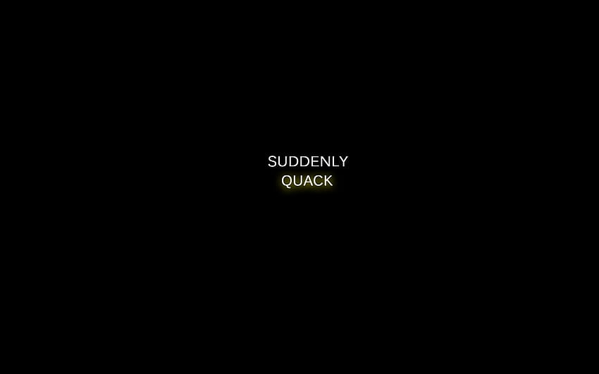All'improvviso Quack Sfondo HD