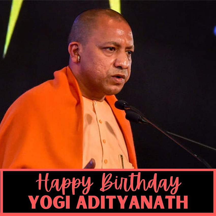 Happy Birtay Yogi Adityanath: , Auguri e Poster per salutare UP CM Sfondo del telefono HD