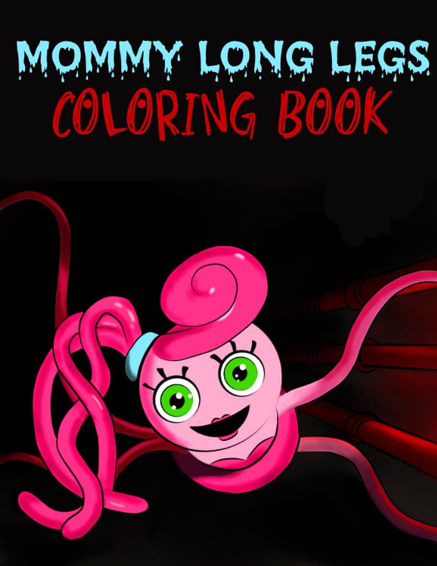 Mommy Long Legs Coloring Book: 3 Poppy Playtime Illustrations for Kids and Adults Great Coloring Books for Huggy Wuggy Fans: Mommy Long Legs, Original: 9798423820480: Books HD phone wallpaper