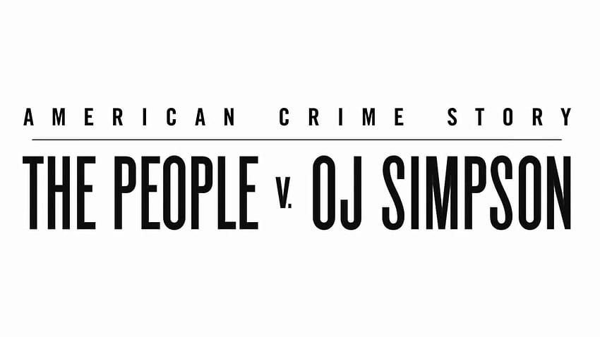 AMERICAN CRIME STORY: THE PEOPLE VS OJ SIMPSON Teaser Trailer HD wallpaper