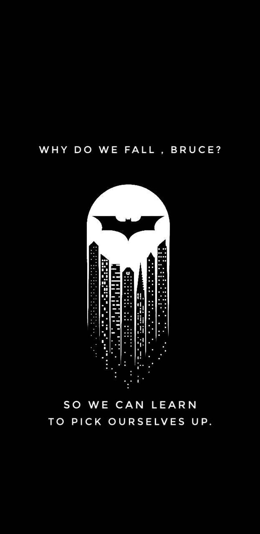 Batman Pourquoi tombons-nous posté par Michelle Cunningham Fond d'écran de téléphone HD