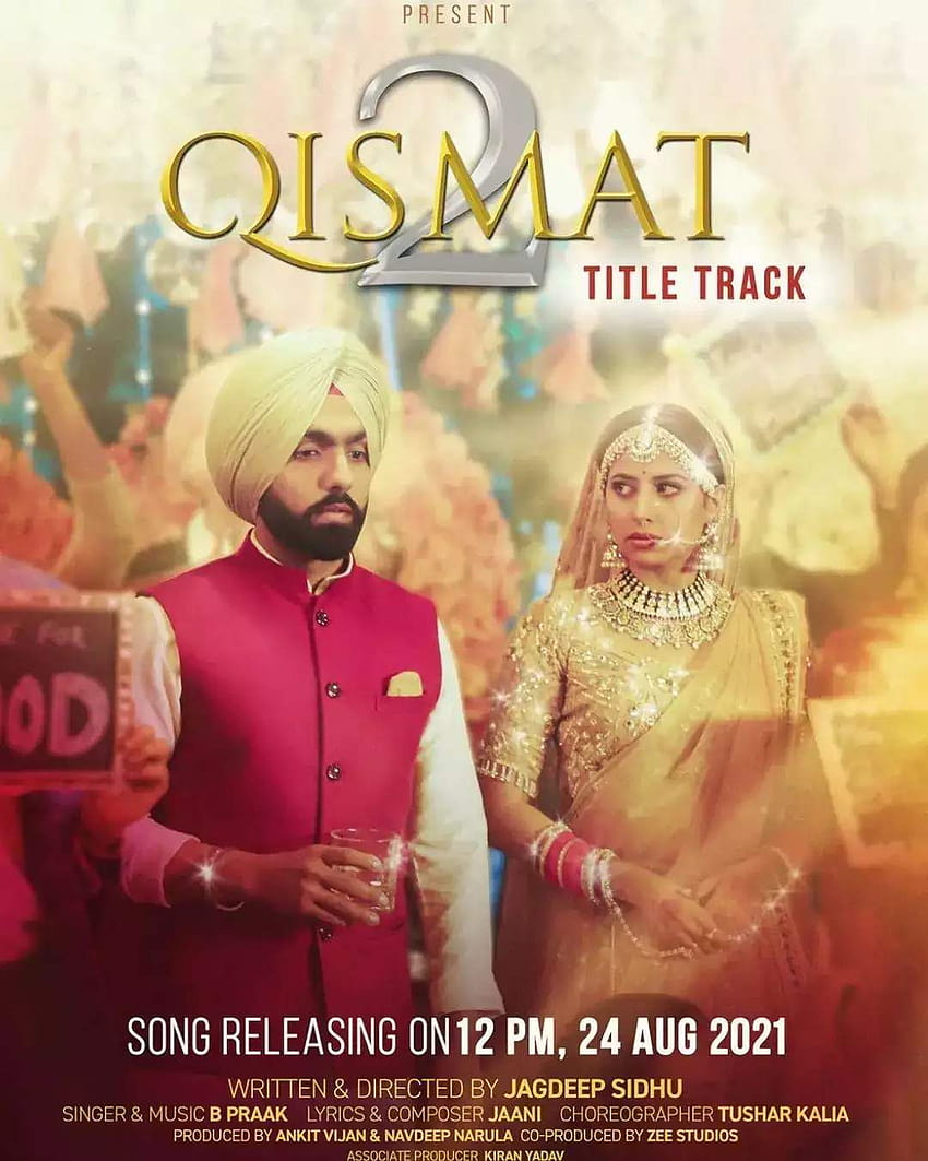 B Praak Qismat 2 title track released 2021 HD phone wallpaper