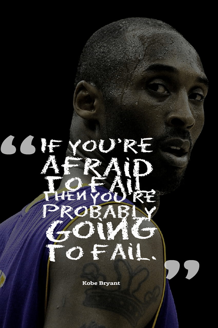 Kobe Bryant Basketball Quotes, kobe bryant quotes HD phone wallpaper