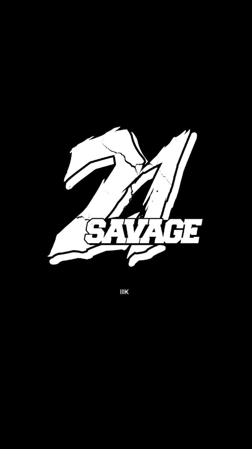 21 Savage : Top 21 Savage Backgrounds [ 6 ], savage boy HD phone ...