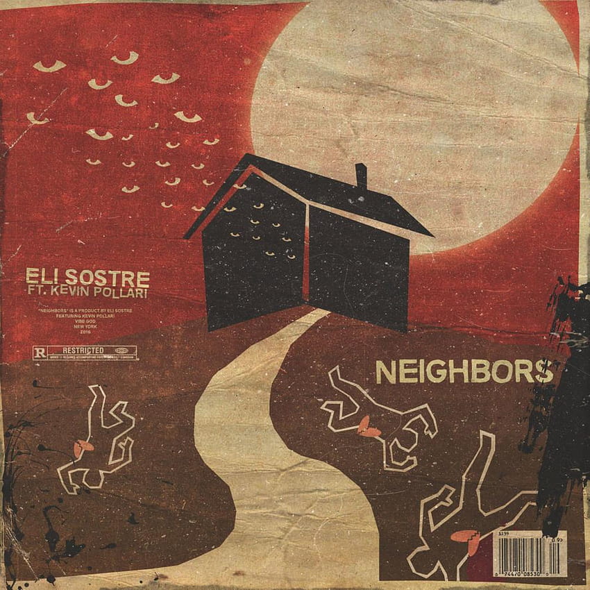 Eli Sostre – Neighbors Lyrics HD phone wallpaper