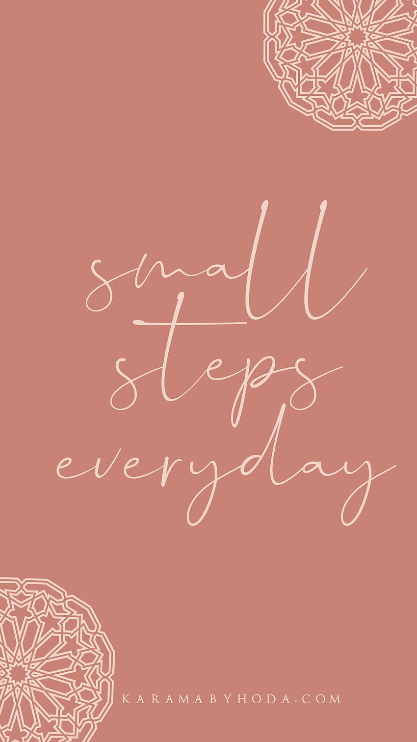 Shop Inspirational Quotes Small Steps ...pinterest, women leadership HD phone wallpaper