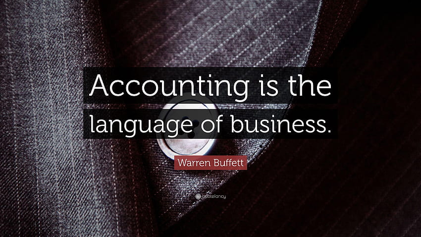 Warren Buffett Cytaty: „Rachunkowość jest językiem biznesu Tapeta HD