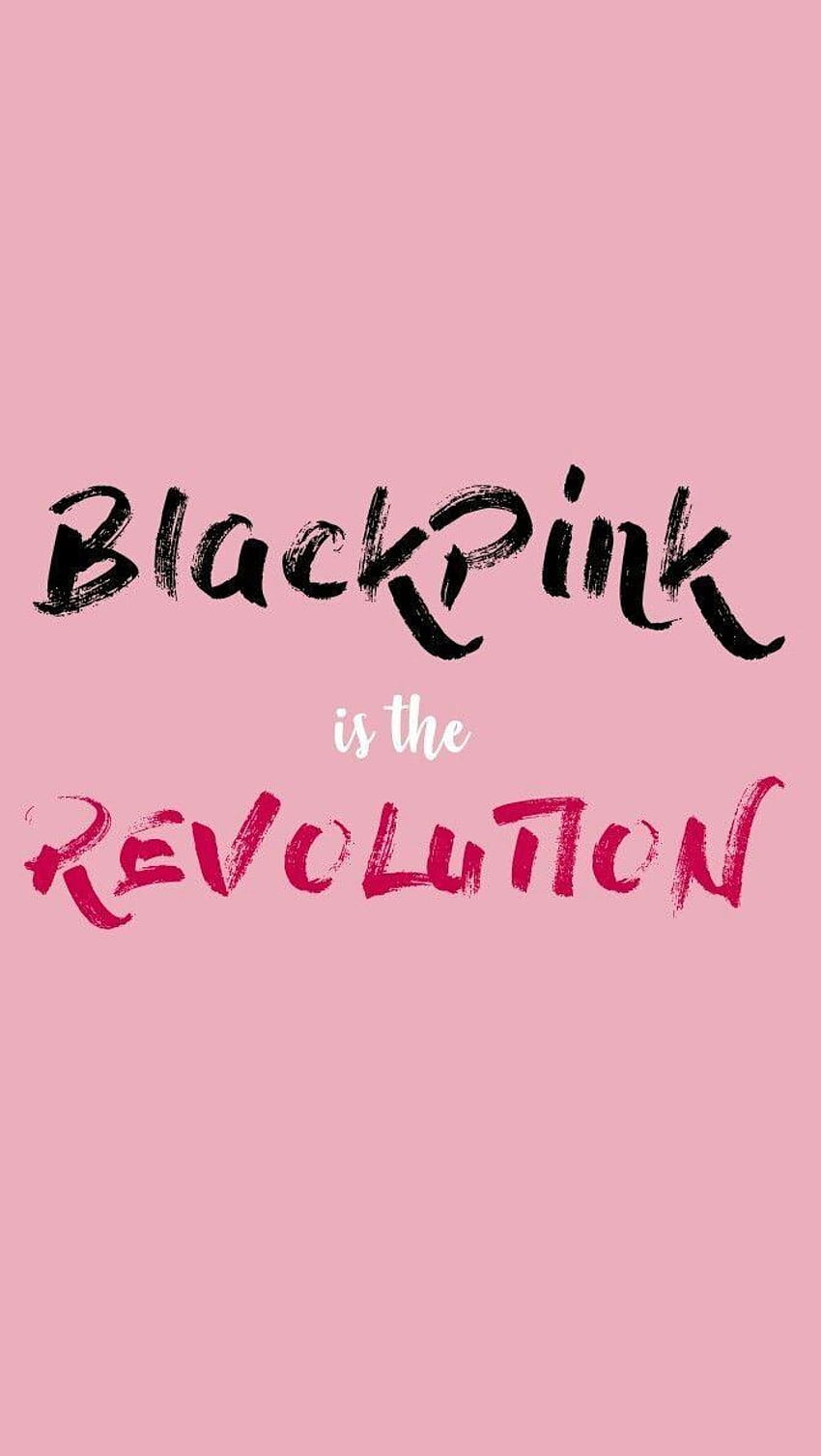 BLACKPINK Is The revolution lockscreen Blink, blackpink logo HD phone  wallpaper | Pxfuel