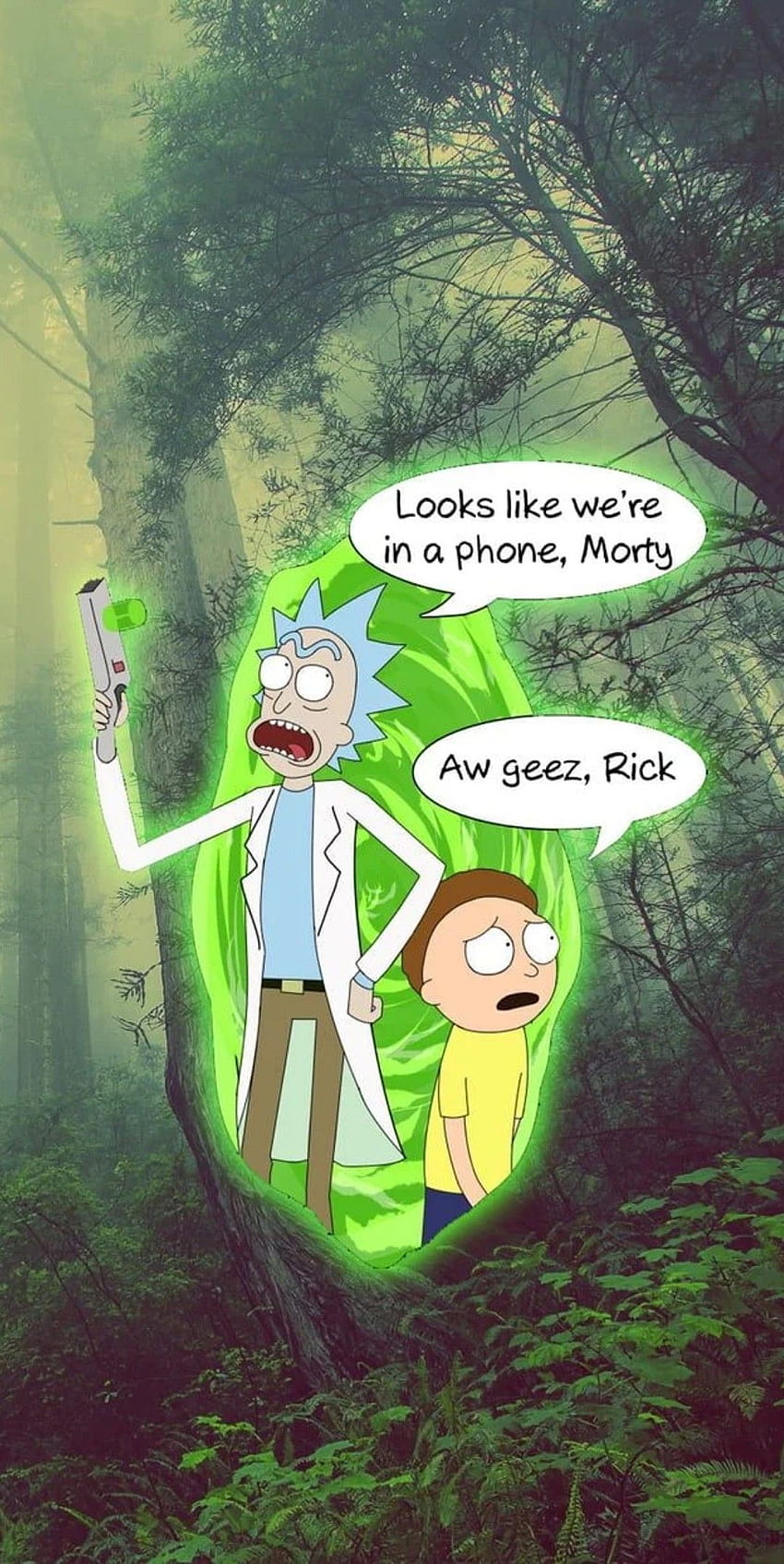 Rick: Looks like we're in a phone, Morty Morty: Aw geez, Rick, phone rick and morty HD phone wallpaper
