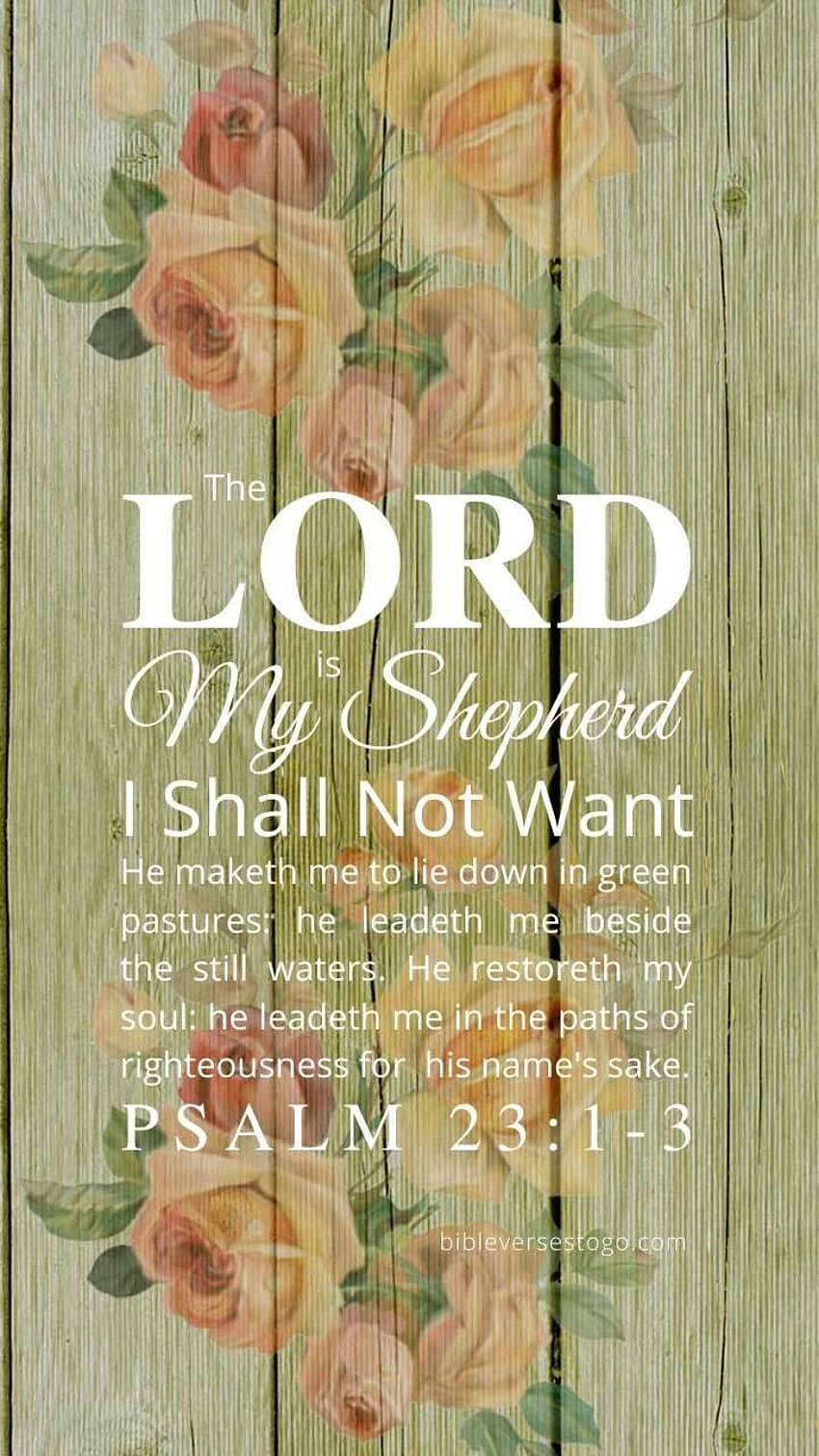 Rosewood Psalm 23:1, psalm 23 android HD phone wallpaper