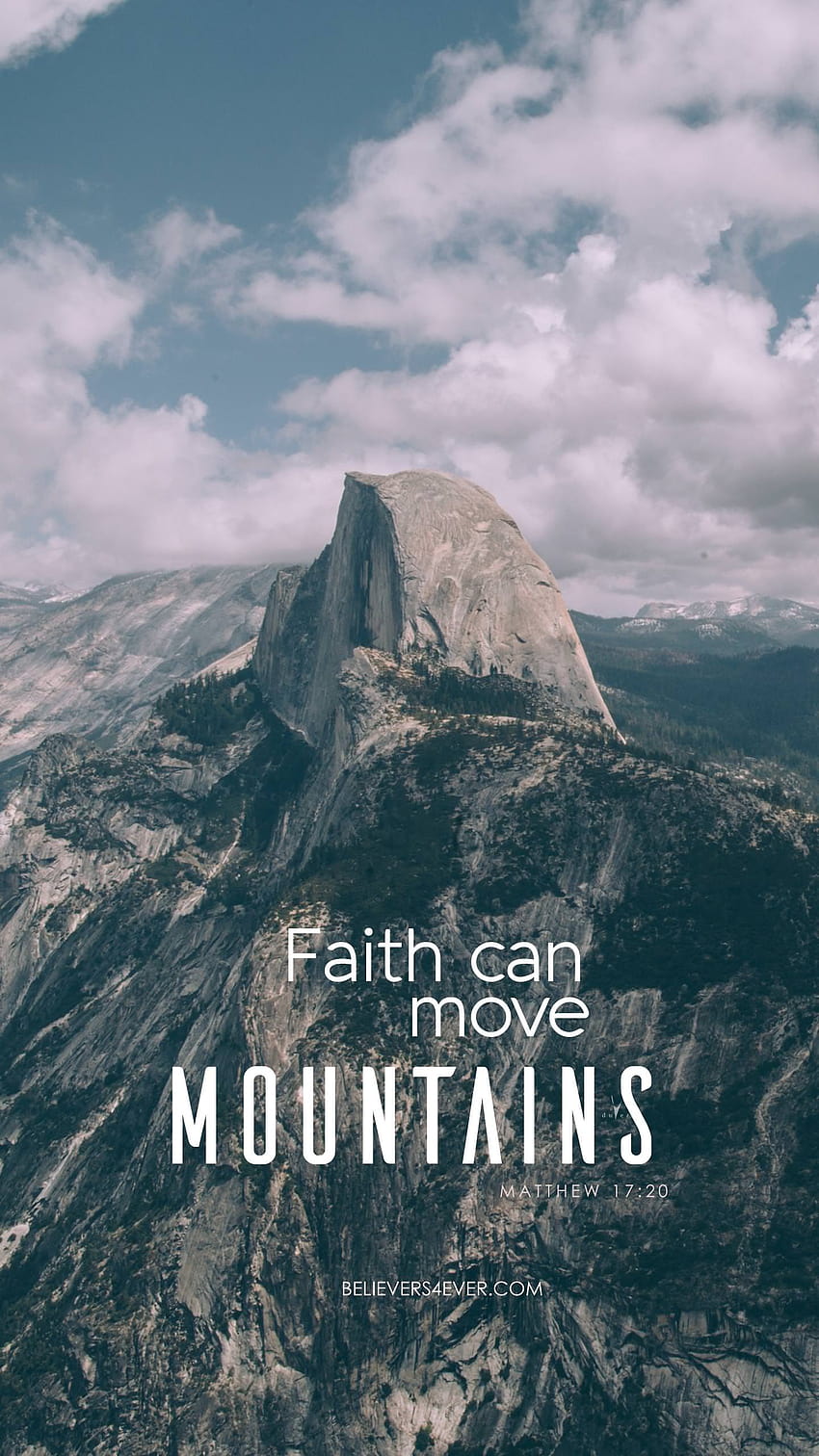 Вярата може да премести планини, християнски мобилен телефон HD тапет за телефон