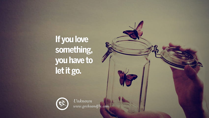 50 Quotes About Moving On And Letting Go A Bad Break Up, let her go HD wallpaper