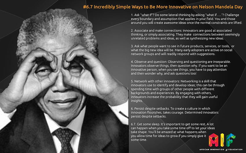 INNOVATION PRIZE FOR AFRICA BLOG – 6.7 Incredibly Simple Ways to Be, nelson mandela day HD wallpaper