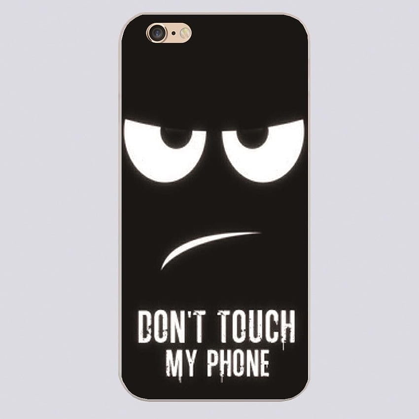 Don't touch my phone dark eyes Design phone cover cases for iphone 4 5 5c 5s 6 6s 6plus Hard Shell HD phone wallpaper
