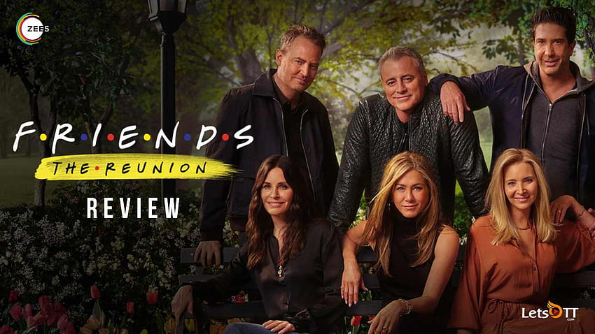 Friends: The Reunion ZEE5 Original Special Review HD wallpaper