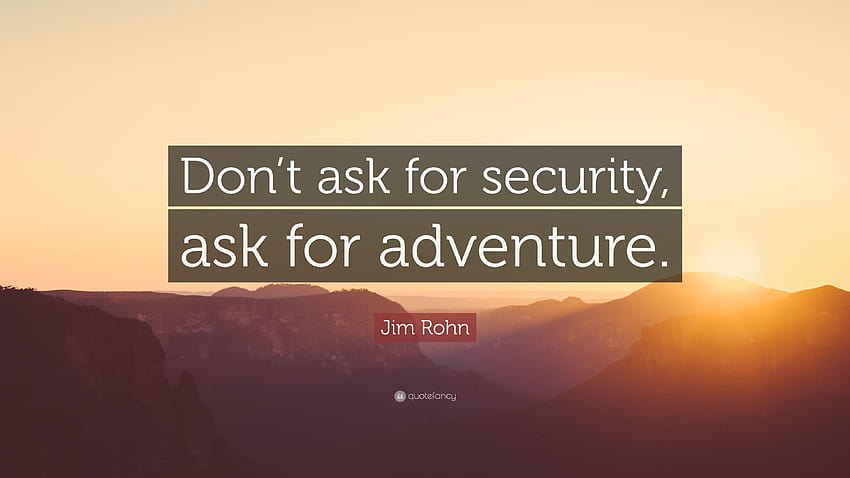 Adventure Quotes HD wallpaper